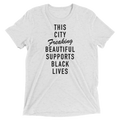 Unisex Black Lives Matter - City Freaking Beautiful