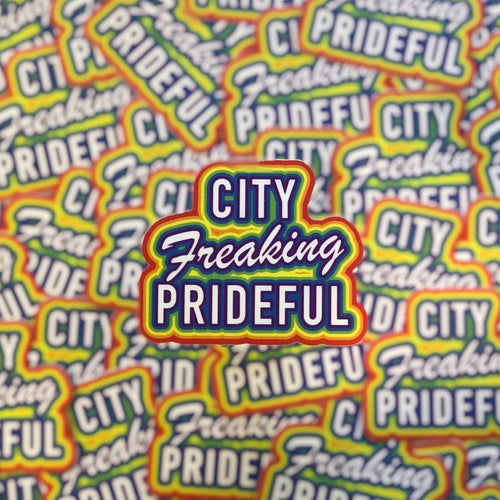 City Freaking Prideful Sticker
