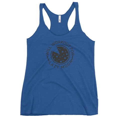 Will Workout For Lazy Moon Women's Racerback